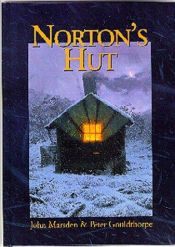 book cover of Norton's Hut by John Marsden