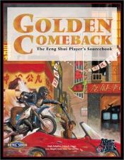 book cover of Golden Comeback (Feng Shui) by Greg Stolze