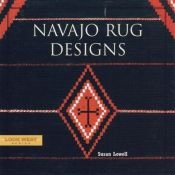 book cover of Navajo rug designs by Susan Lowell