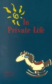 book cover of In Private Life by Barbara Holland