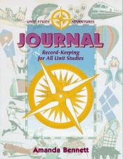 book cover of Unit Study Journal (Unit Study Adventure) by Amanda Bennett