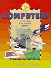 book cover of Computers: Technology, Electronics, & Internet (Unit Study Adventure) by Bob Bonnet