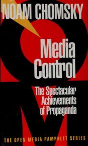 book cover of Media Control : The Spectacular Achievements of Propaganda by 노암 촘스키