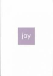 book cover of Joy (Good Life Series, 4) by Kobi Yamada