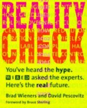 book cover of Reality Check: You've Heard the Hype. Wired Asked the Experts. Here's the Real Future (Hardwired) by Bruce Sterling