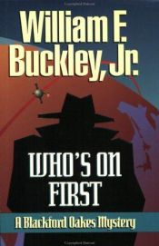 book cover of Who's on First by William F. Buckley, Jr.
