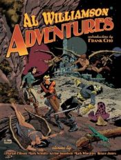 book cover of Al Williamson Adventures Limited signed Edition 500 copies by Bruce Jones