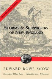 book cover of Storms & Shipwrecks of NE (Paperback) (Snow Centennial Editions) by Edward Rowe Snow