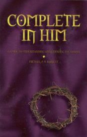book cover of Complete in Him by Michael Barrett