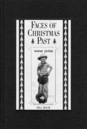 book cover of Faces of Christmas Past by Bill Holm