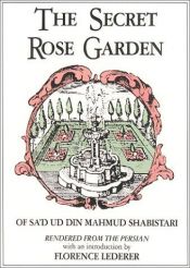 book cover of The Secret Rose Garden of Sa'd Ud Din Mahmud Shabistari by Mahmud Shabistari
