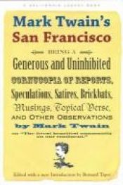 book cover of Mark Twain's San Francisco (California Legacy) by Mark Twain