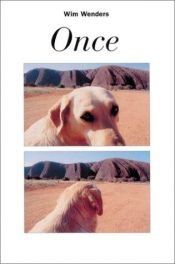book cover of Wim Wenders: Once by Wim Wenders