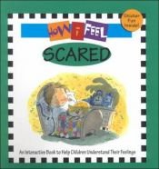 book cover of Scared (How I Feel) by Marcia Leonard