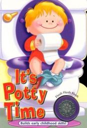 book cover of It's Potty Time for Boys (It's Time to...Board Book Series) by edited