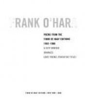 book cover of Frank O'Hara: Poems from the Tibor De Nagy Editions, 1952-1956 by Frank O'Hara