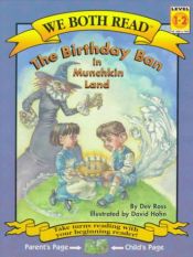 book cover of The Birthday Ban in Munchkin Land (We Both Read) by Dev Ross