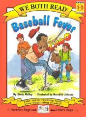 book cover of Baseball Fever (We Both Read) by Sindy McKay