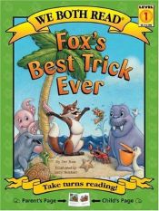 book cover of Fox's Best Trick Ever (We Both Read) by Dev Ross