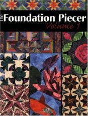 book cover of The foundation piecer by Liz Schwartz