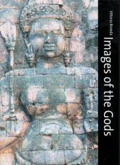 book cover of Images of the Gods: Khmer Mythology in Cambodia, Laos & Thailand by Vittorio Roveda