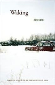 book cover of Waking by Ron Rash