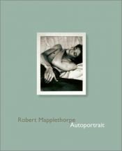 book cover of Robert Mapplethorpe by Robert Mapplethorpe