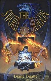 book cover of The Sword and the Dragon by Diane Duane