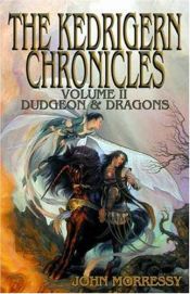 book cover of Kedrigern 02 - Kedrigern Chronicles by John Morressy