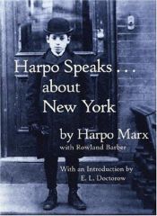 book cover of Harpo Speaks . . . About New York by هارپو مارکس
