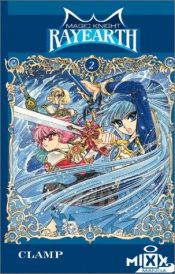 book cover of 魔法騎士(マジックナイト)レイアース (2) (KCデラックス (549)) by Clamp (manga artists)