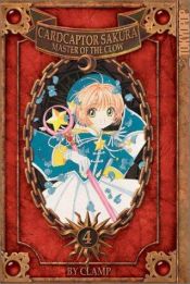 book cover of Cardcaptor Sakura: Master of the Clow 04 (CCS 10) by CLAMP
