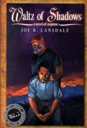 book cover of Waltz of Shadows by Joe R. Lansdale