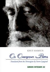 book cover of Langs overwoekerde paden by Knut Hamsun