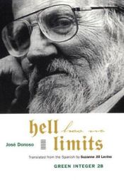 book cover of Hell Has No Limits by José Donoso