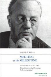 book cover of Mødet ved milepælen by Sigurd Hoel