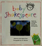 book cover of Baby Einstein - Baby Shakespeare by Julie Aigner-Clark