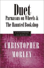 book cover of Parnassus on wheels & The haunted bookshop by Christopher Morley