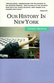book cover of Our History in New York by Linsey Abrams