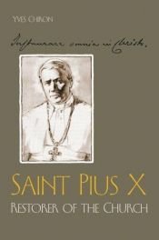 book cover of Pope Saint Pius X by Yves Chiron
