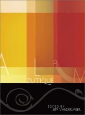 book cover of Album Zutique by Jeff VanderMeer