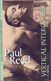 book cover of Vertical Intercourse by Paul Reed