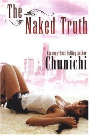 book cover of The Naked Truth by Chunichi
