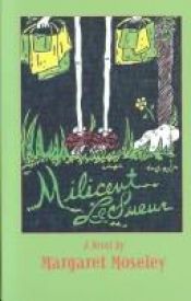 book cover of Milicent Le Sueur by Margaret Moseley