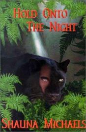 book cover of Hold Onto the Night by Margaret Daley