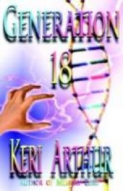 book cover of Generation 18 (Spook Squad #2) by Keri Arthur