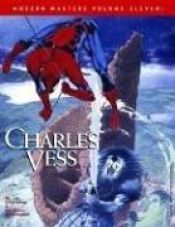 book cover of Modern Masters Volume 11: Charles Vess (Modern Masters (TwoMorrows Publishing)) by Eric Nolen-Weathington