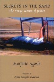 book cover of Secrets in the Sand: The Young Women of Juarez by Marjorie Agosín