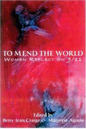 book cover of To Mend the World: Women Reflect on 9 by ایزابل آلنده