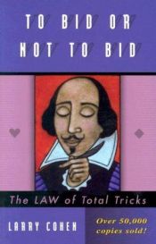 book cover of To Bid or Not to Bid (Master Bridge) by Larry Cohen